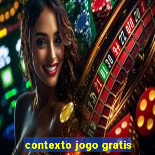 contexto jogo gratis